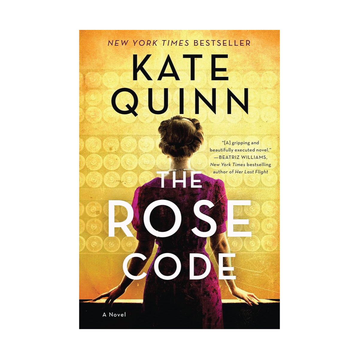 The Rose Code by Kate Quinn